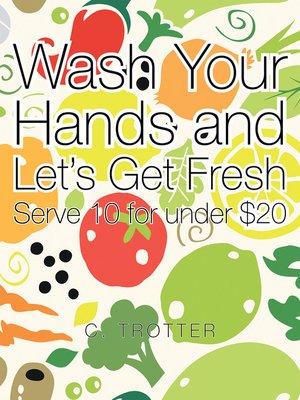 cover image of Wash Your Hands and Let's Get Fresh